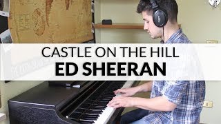 Castle On The Hill  Ed Sheeran  Piano Cover  Sheet Music [upl. by Hsan]