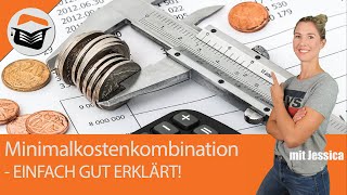 Minimalkostenkombination berechnen  Einfach sehr gut erklärt  Beispiel  Produktion mit Jessica [upl. by Arda]