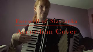 Farewell of Slavianka Vasily Agapkin 1912 Accordion Cover [upl. by Laemsi347]