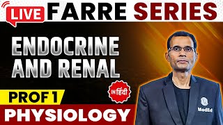 Endocrine And Renal  Physiology  MBBS 1st Year  FARRE Series  Dr Vivek  PW MedEd [upl. by Ninnahc698]