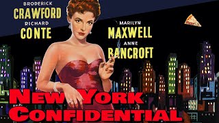 New York Confidential 1955 RICHARD CONTE [upl. by Ardnusal416]