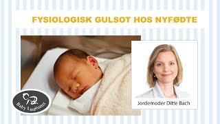 Fysiologisk gulsot hos nyfødte [upl. by Elyse]