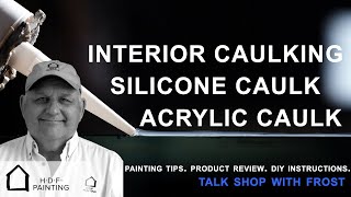 Interior Caulking Tips  Silicone Caulk vs Latex Caulk [upl. by Aissela]