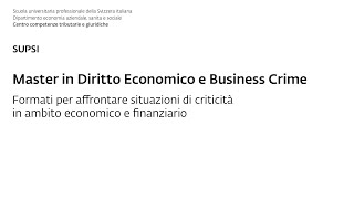 Master in Diritto Economico e Business Crime presentazione del corso [upl. by Tima475]