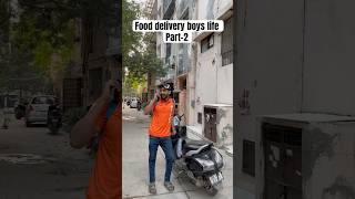 Delivery boys life part2 comedy comedyvideos funny funnyshorts deliveryboy swiggy [upl. by Eneroc]