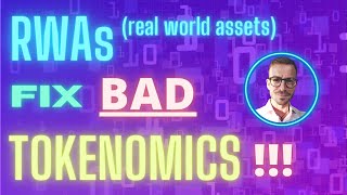 Real world assets RWAs fix BAD tokenomics  find out how [upl. by Schalles]