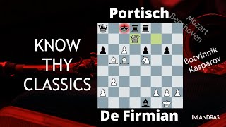 Portisch  De Firmian  Know Thy Classics [upl. by Gnaig961]