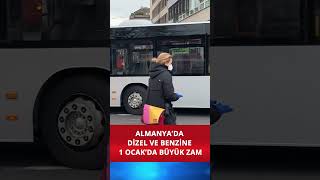 Almanya’da Dizel ve Benzine 1 Ocak’da Büyük Zam [upl. by Ynohta164]