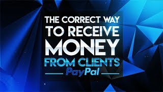 Tutorial The Correct Way To Receive Money From Clients Avoid Chargebacks [upl. by Aehc]