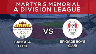 Sankata Club Vs Brigade Boys Club  Martyrs Memorial quotAquot Division League  LIVE [upl. by Mark]