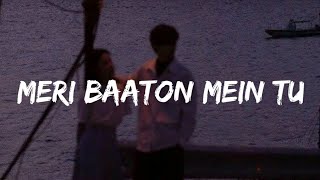 Anuv Jain  Meri Baaton Mein Tu Official Video [upl. by Pages]