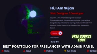 Best Personal Portfolio Website with Admin Panel PHP Source Code For Free  Scripts By Sujan [upl. by Eselehs]