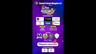 COASTAL FRIENDS MANGALORE R  XTEN CONSTRUCTION CRICKET CARNIVAL 202324 PLAYERS AUCTION [upl. by Enrahs]