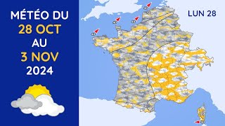 Météo du Lundi 28 Octobre au Dimanche 3 Novembre 2024 [upl. by Hayden688]