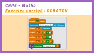 Exercice corrigé  SCRATCH — MATHS CRPE [upl. by Moe652]