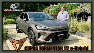 Erste Fahrt im neuen Cupra Formentor VZ eHybrid [upl. by Aggarwal631]