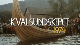 Kvalsundskipet 1974 Ut av saganatta  på vei til museum [upl. by Barton]