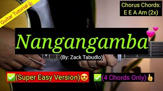 Nangangamba  Zack Tabudlo Super Easy Version  4 Chords Only😍 [upl. by Mesics535]