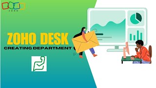 Creating Department in Zoho Desk [upl. by Say]