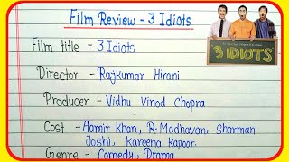 Movie review writing 3 idiots  Film review 3 idiots How to write Film review in English [upl. by Dowdell]