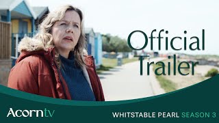 Whitstable Pearl  Season 3 Official Trailer  Acorn TV [upl. by Sivlek655]