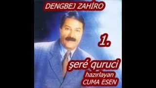 dengbej zahiro şeré quruce 1 [upl. by Bara]