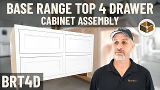 Base Range Top 4 Drawer Cabinet Assembly BRT4D  RTA Cabinet Assembly [upl. by Thorman646]