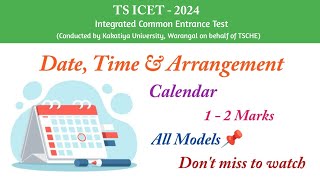 TS ICET 2024  Calendar  Date Time And Arrangement  All Types of Questions  12 Marks [upl. by Dragone197]