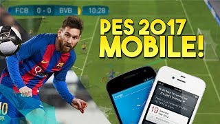 TTB PES 2017 Mobile  IOS amp Android  First Impressions [upl. by Eimam]