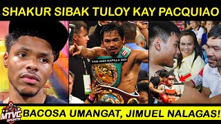 PACQUIAO Nilampaso si Shakur Brutal Nakarma  Bacosa Umangat Jimuel Nalagas [upl. by Cristiona]