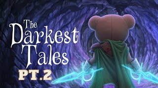 The Darkest Tales Playthrough  Part 2 [upl. by Allehcram9]