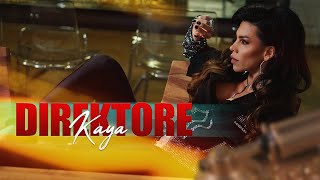 KAYA  DIREKTORE OFFICIAL VIDEO [upl. by Yul]