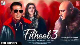 Filhaal 3 Song  Teaser  Akshay Kumar  B Praak  Jaani  Arvindr Khaira  Filhall 3 B Praak [upl. by Iramaj929]