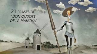 21 FRASES DE quotDON QUIJOTE DE LA MANCHAquot [upl. by Merchant]