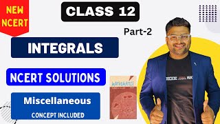 Chapter 7 Integrals  Miscellaneous Exercise I New NCERT solution Class 12 I Class 12 Maths [upl. by Oludoet]