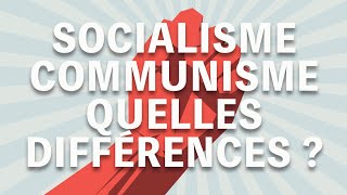 Socialisme Communisme Quelles Différences [upl. by Mord]