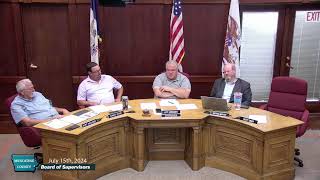 July 15th 2024 Muscatine County Board Meeting [upl. by Eendyc]