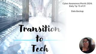 Cyber Awareness Month 2024 Tip 15 Backup Data [upl. by Nolana]