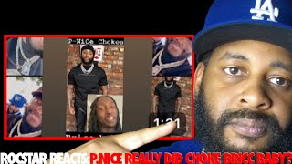 ROCSTAR REACTS P NICE DROPS FOOTAGE OF CHOKING BRICC BABY [upl. by El201]