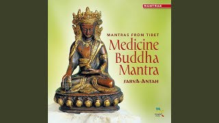 Medicine Buddha Mantra 108 times [upl. by Godfree]