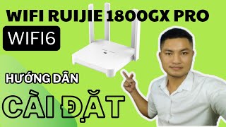 Hướng dẫn cài đặt nhanh bộ phát Wifi Ruijie RGEW1800GX PRO trên điện thoại [upl. by Mojgan590]