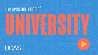 The pros and cons of university [upl. by Latoya803]