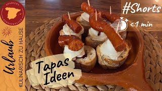 🇪🇸 Chistorra Pincho  Tapas Shorts  Spanische Rezepte unter einer Minute 🇪🇸 [upl. by Bolme]