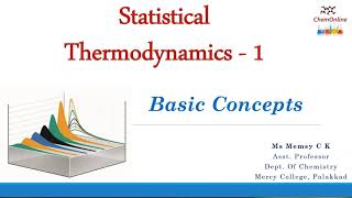 Statistical Thermodynamics  Basic Concepts [upl. by Nevile]