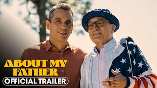 About My Father 2023 Official Trailer – Sebastian Maniscalco Robert De Niro Leslie Bibb [upl. by Nilcaj]