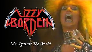 Lizzy Borden  Me Against The World Official Music Video NO GLITCH [upl. by Eudosia190]