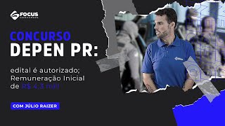 Concurso Depen PR edital é autorizado Remuneração Inicial de R 43 mil [upl. by Eiggep]