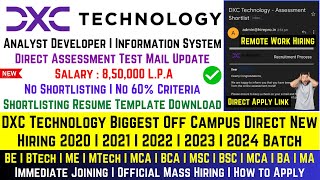 DXC Technology OFF Campus Direct Hiring 2021 2022 2023 2024 Batch  Analyst Role  Salary 85 LPA [upl. by Fuchs358]