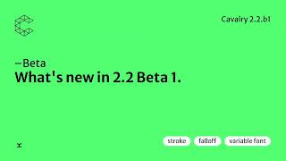 Beta  Whats new in Cavalry 22 Beta 1 [upl. by Aiuqet421]