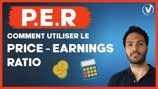 Comment utiliser le PER en bourse Investir en bourse long terme avec le Price Earnings Ratio [upl. by Moguel]